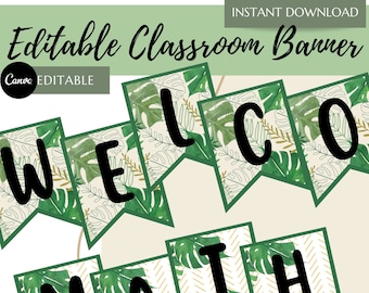 Tropical Classroom Banner - Instant Download - Tropical Decor - Tropical Botanical Printable Banner - Teacher Banner -Editable