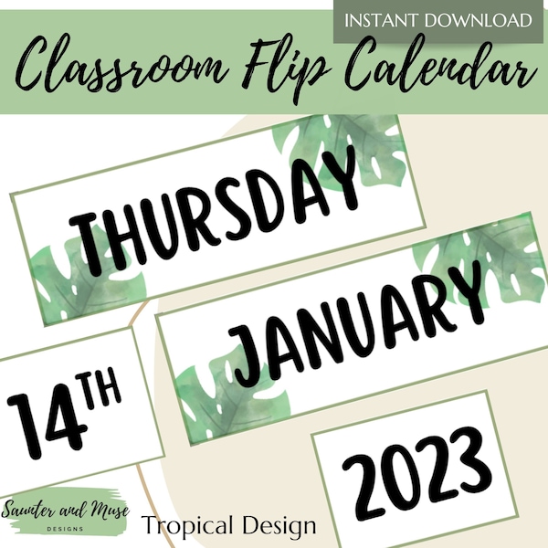 Tropical Classroom Flip Calendar - Classroom Decor and Display - Pocket Calendar - Tropical Monstera Leaves