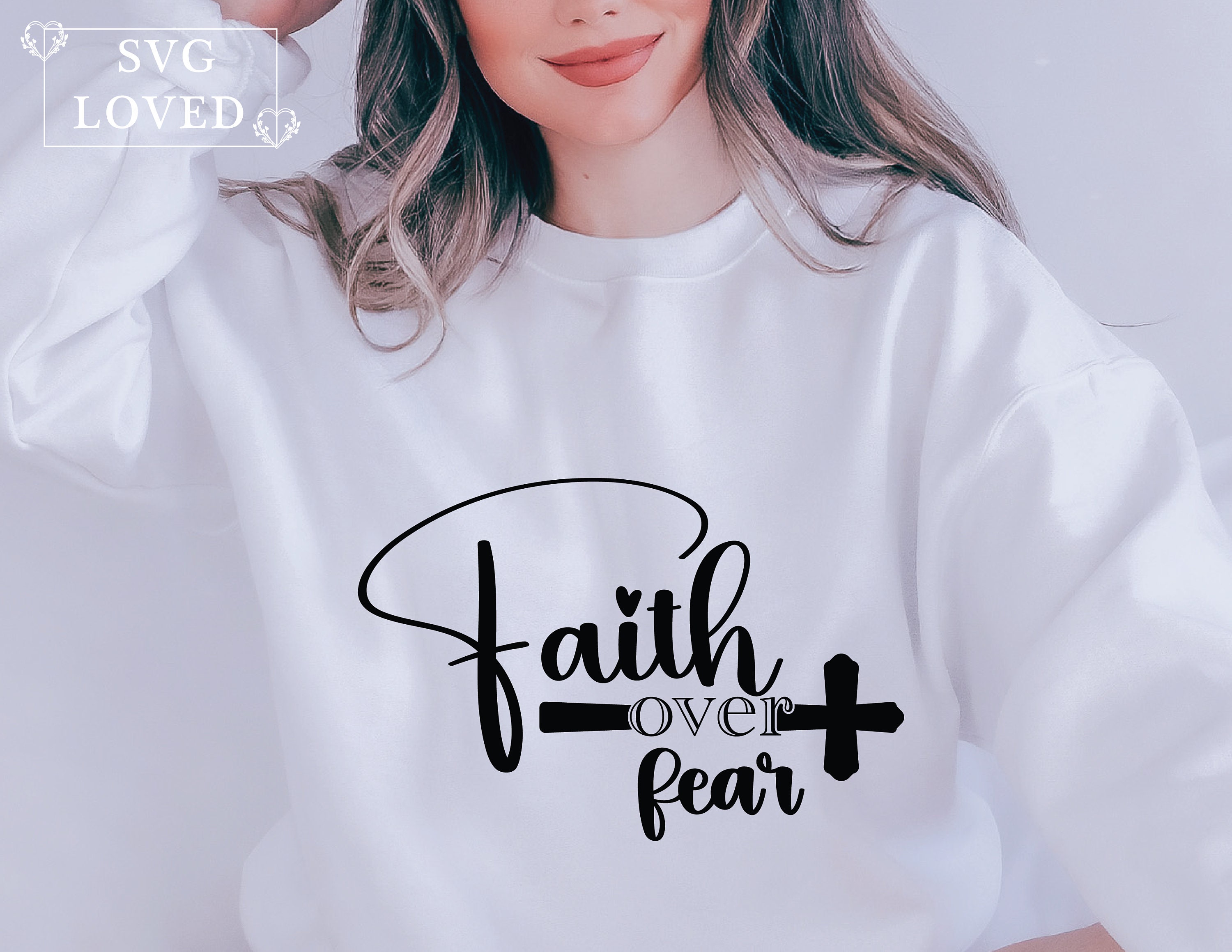 Faith Over Fear SVG PNG EPS | Christian Svg | Cross Svg | Jesus Cross ...