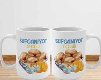 Hanukkah Mug, Sufganiyot & Chill Holiday Coffee Cup, Host Gift, Jewish Festival Drinkware, 15oz Ceramic Tea Mug,
