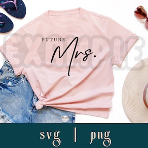 Toekomstige mevrouw Svg | Bruid Svg | Bruids-svg | Bruiloft-svg | Verloofd Svg | Huwelijk Svg | Verloofde Svg | Verloofde Svg | Bestanden knippen
