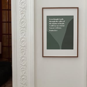 Psalm 23.4 Scripture Print