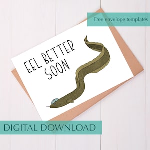 Eel Get Well Soon Card Funny Eel Pun Get Well Soon Card for Friend Sick Coworker Get Well Soon Card Printable Get Well Card for Friend