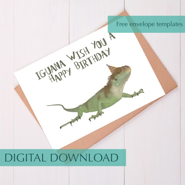 Iguana Birthday Card Funny Lizard Card Printable Birthday Cards for Friend Birthday Gift Funny Girlfriend Birthday Card for Boyfriend