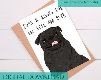 Birthday Day Card Funny Pug Birthday Day Card Dog Dad Card for Dad from Dog Pet Portrait Printable Card Funny Gift for Dad from Daughter