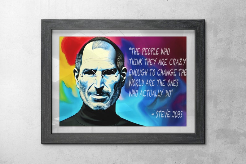Steve Jobs Motivational Quote Inspirational Poster AI Generated Wall