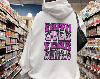 Faith Over Fear Hoodie: Christian Bible Verse Sweatshirt