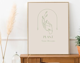 Plant Your Dreams Print, Boho Home Office Decor (Digital Download)
