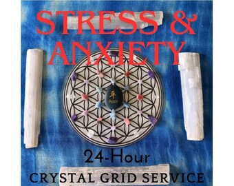 24-Hour Stress & Anxiety Relief Crystal Grid Service- Crystal Grid Service
