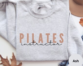 Pilates Sweatshirt, Pilates Gifts, Pilates Instructor Gifts, Pilates Reformer, Fitness Gifts, Fitness Shirt, Gym Sweatshirt for Women