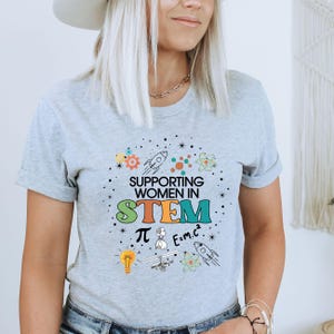Women in Stem Shirt, Gift for Science Teacher, Gift for Women in Stem, Engineer Gift, Women Stem Gift, Grad Gift for Women, Stem Gift Athletic Heather