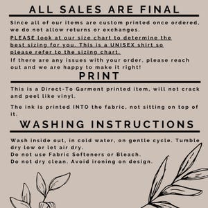 May include: A beige graphic with black text detailing sales policies, print information, and washing instructions. The text includes "ALL SALES ARE FINAL," "UNISEX shirt," and washing guidelines. Decorative leaf illustrations are in the bottom right corner.