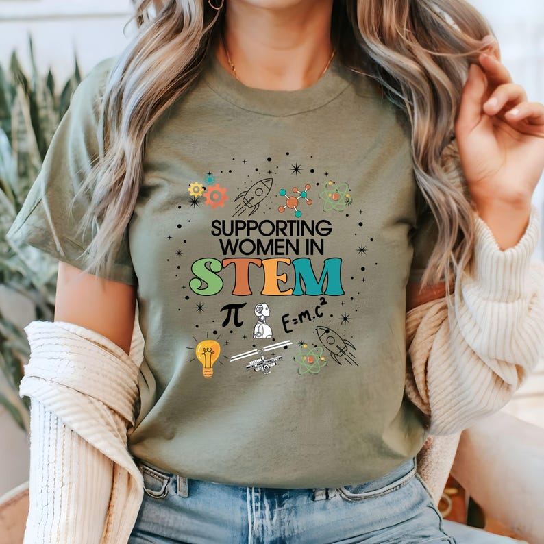 Women in Stem Shirt, Gift for Science Teacher, Gift for Women in Stem, Engineer Gift, Women Stem Gift, Grad Gift for Women, Stem Gift Heather Olive