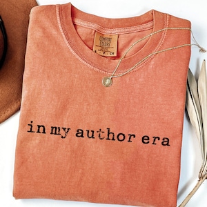 In My Author Era Shirt, Gift for Authors, Gift for Book Writers, Book Lover Gift, Gift for New Authors, Writer Gift