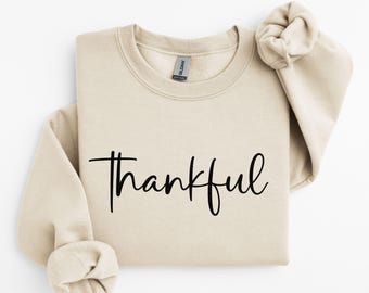 Thankful Sweatshirt: Cozy Fall Christian Apparel