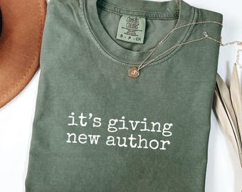 It's Giving New Author Shirt, New Author Gift, Book Lovers Gift idea, Gifts for Writers, Gift for Writer's Women, Bookish Gifts Writer gifts