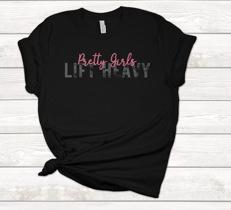 Pretty Girls Lift Heavy Shirt Workout Shirt for Women Etsy