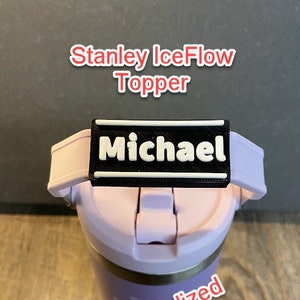 Stanley IceFlow flip staw tumbler 20 OZ TO 30 OZ topper Personalized cute gift Name Plate Topper, Custom Stanley Name Plate Topper tumbler