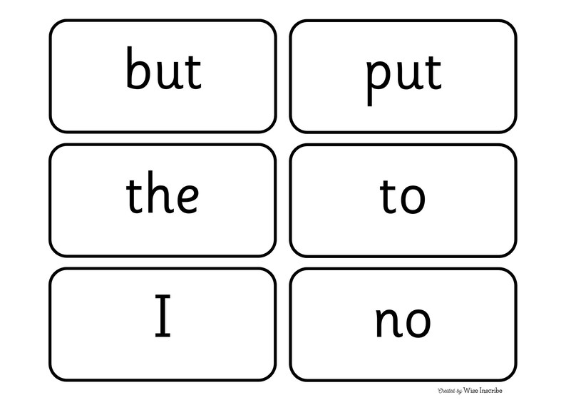 May include: Black and white image of six white rectangular cards with black outlines. Each card has a single word printed in black: "but", "put", "the", "to", "I", and "no".
