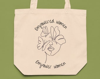 Feminist Tote Bag - Empowered Women Empower Women Canvas Tote - Girl Power Eco-Friendly Shopping Bag - Women's Rights Activist Gift
