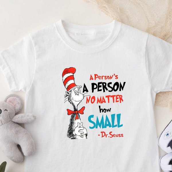 Teacher Gift Toddler Shirt, A Person No Matter How Small Baby Bodysuit