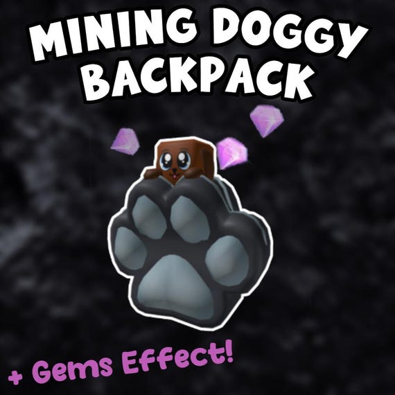 Roblox Mining Doggy Backpack [ALL PLATFORMS]