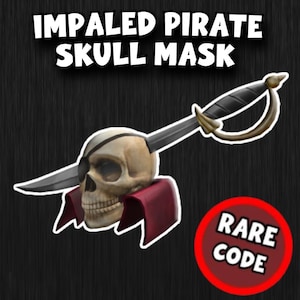 Pode incluir: Um autocolante com uma caveira com tapa-olho trespassada por uma espada. A caveira tem uma gola vermelha e o texto "IMPALED PIRATE SKULL MASK" está acima. Um círculo vermelho com "RARE CODE" está no canto inferior direito.