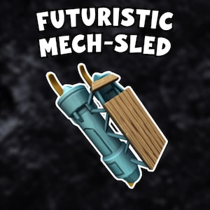 May include: A futuristic mech-sled design with the text "FUTURISTIC MECH-SLED" in white. The sled features a light blue cylindrical body, a wooden platform, and gold-coloured curved elements. The background is a dark, textured grey.