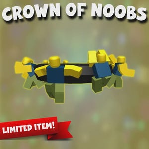 May include: A digital crown design featuring blocky figures in yellow, blue, and green. The text "CROWN OF NOOBS" is displayed above the crown, with a red banner reading "LIMITED ITEM!" below.