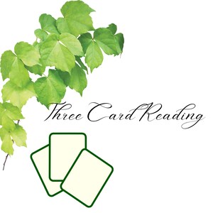 Three Card Tarot Reading