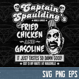 Capitán Spaulding Svg / Pollo frito Png / 1000 cadáveres EPS / Devils Rejects DXF / Fondo transparente / Archivos de descarga digital