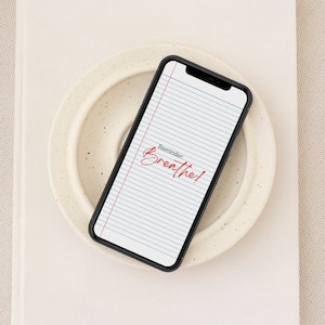 Breathe - Positive Affirmations iPhone Wallpaper, Note on Ruled Paper Mobile Phone Lock Screen, Motivational Reminder Device Background