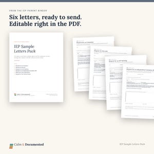 May include: A digital IEP Sample Letters Pack featuring six editable PDF templates. The documents include requests for evaluation, records, meetings, independent evaluations, responses to proposed IEPs, and prior written notice forms.