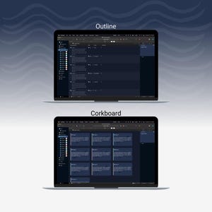 May include: Two laptops displaying a dark-themed user interface. The top laptop shows an "Outline" view, while the bottom one displays a "Corkboard" view. Both screens feature a dark blue and white color scheme, with text and icons.