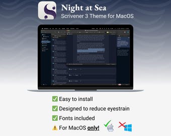 Scrivener Theme for Mac | Night at Sea | Dark Mode