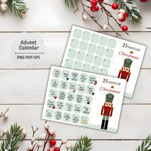 May include: Printable 25 Days of Christmas advent calendar with a nutcracker illustration. The calendar features a list of activities to do each day leading up to Christmas.
