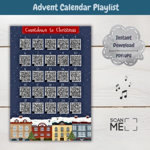 May include: A blue and white printable advent calendar with 25 QR codes. Each QR code is numbered from 1 to 25. The calendar features a snowy night scene with houses and a Christmas tree. The text "Countdown to Christmas" is at the top of the calendar. The text "Instant Download PDF/JPG" is in a speech bubble at the top right corner of the calendar. The text "SCAN ME" is in a square at the bottom right corner of the calendar.