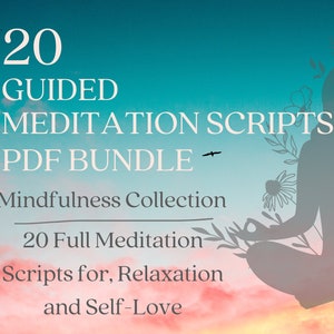 20 Guided Meditation Scripts, Mindfulness, Relaxation, Anxiety Relief, Self Love, Yoga Teacher, Meditation Teacher Scripts, Digital Download
