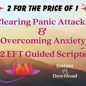 Könnte beinhalten: Ein digitaler Download für zwei EFT-geführte Skripte, eines zum Löschen von Panikattacken und eines zur Überwindung von Angstzuständen. Das Bild zeigt einen Sonnenuntergang über Bergen mit einer Lotusblume im Vordergrund. Der Text "2 FOR THE PRICE OF 1" befindet sich oben im Bild.