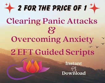 Ensemble de scripts EFT, EFT Tapping, Effacement des attaques de panique, Surmonter l'anxiété, Relaxation, Sans stress, Amélioration de soi, Téléchargement numérique