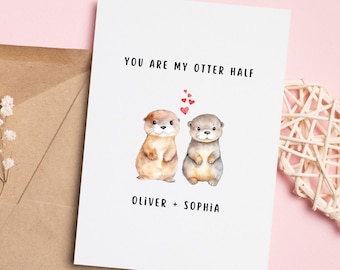 Personalized Cute Valentine's Day Card, Otter Greeting Card, Anniversary card for Husband, Wife, Boyfriend, Girlfriend