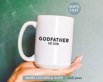 Godfather Est Custom Year Mug Godfather Baptism Proposal Personalized Godfather Gifts Custom Godfather Will You Be My Godfather Gift