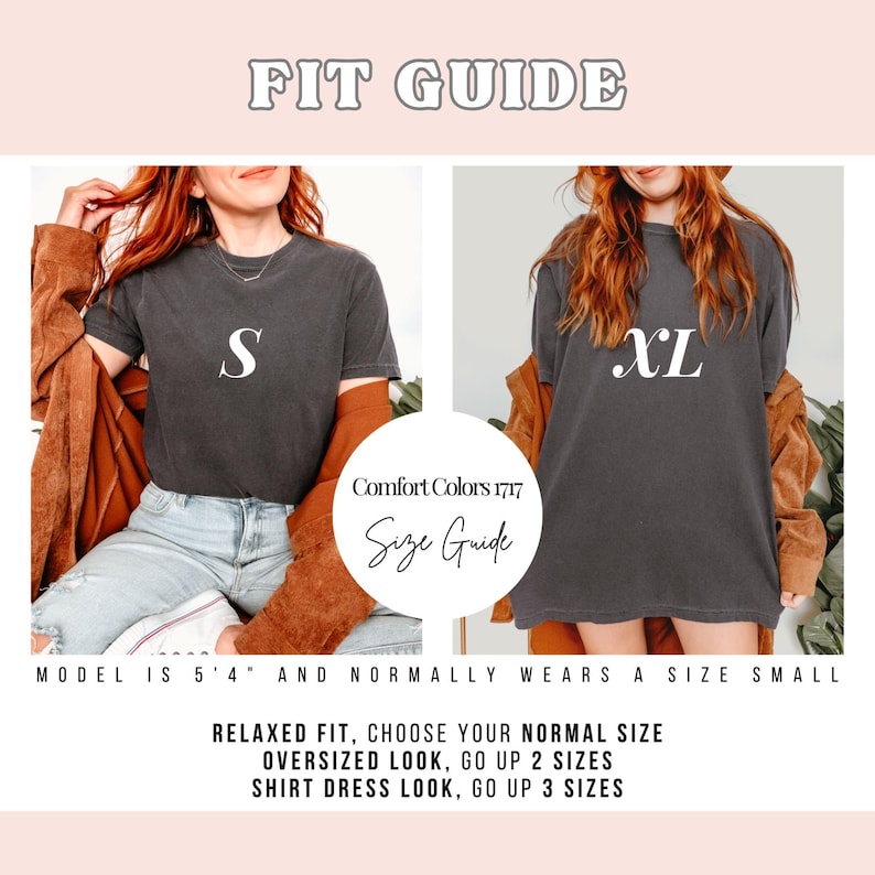 May include: A size guide for t-shirts, showing a model wearing a size S and a size XL. The guide includes instructions for relaxed fit, oversized look, and shirt dress look.