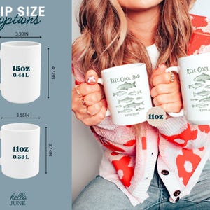 May include: White ceramic mugs with the text "Reel Cool Dad" and a fish illustration. The image shows two mug sizes: 11oz and 15oz. The 15oz mug is 12 cm tall and 8.6 cm wide. The 11oz mug is 9.5 cm tall and 8 cm wide.