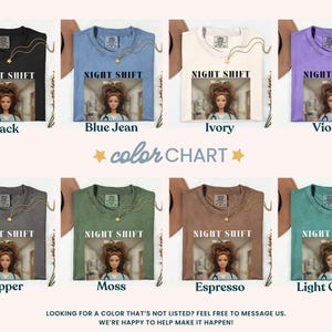 May include: A color chart displays eight t-shirts in various colors: black, blue jean, ivory, violet, pepper, moss, espresso, and light green. Each shirt features a graphic of a doll in scrubs with the text "NIGHT SHIFT". A gold necklace with a star pendant is included.