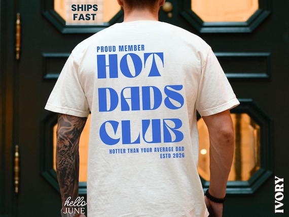 Custom Hot Dads Club Dad Est Year Shirt Funny Gift for Husband New Dad Gift from Wife Personalized Dad Pregnancy Announcement Shirt