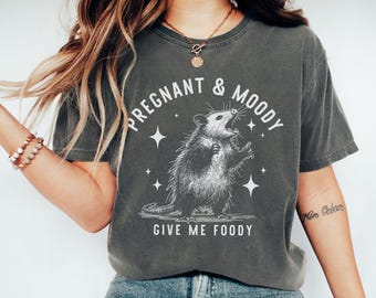Pregnancy Reveal to Family Soon to Be Mom Im Pregnant Shirt First Time Mom Gift Feral Possum Shirt Opossum Shirt Pregnant Reveal Gift