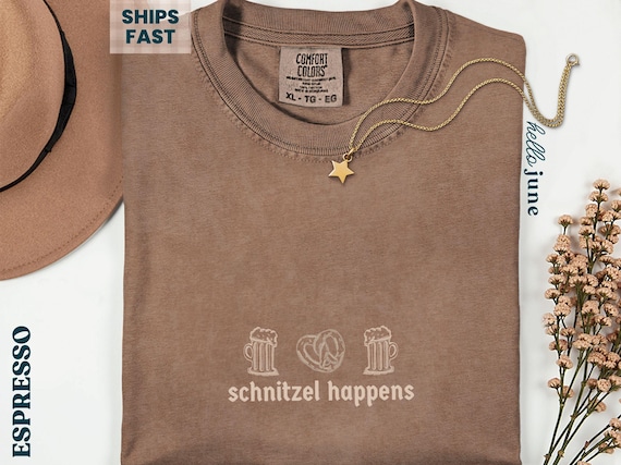 Shnitzel Happens Funny Oktoberfest Shirt October Fest Cute Drinking Shirt Comfort Colors German Shirts German Beer Festival Drinking Shirts