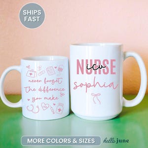 May include: Two white ceramic mugs with pink text and graphics. One mug says "never forget the difference you make" with medical icons. The other says "NURSE icu Sophia". The mugs are on a green and pink background.