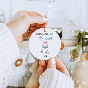 Personalized First Christmas as Big Sister Christmas Ornament – Promoted to Big Sister – Sibling Ornament – Christmas Keepsake